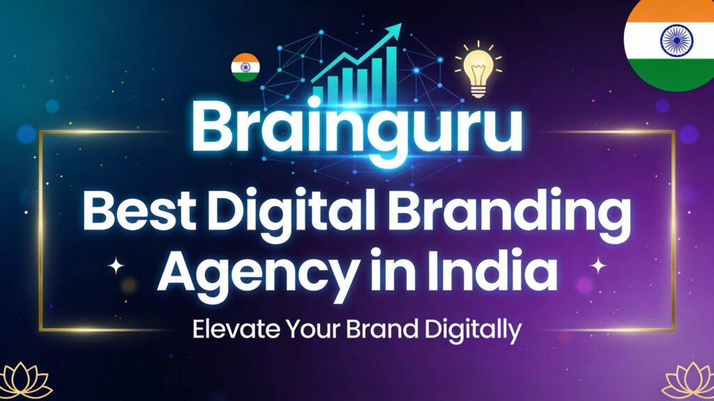 Best Digital Branding Agency in India