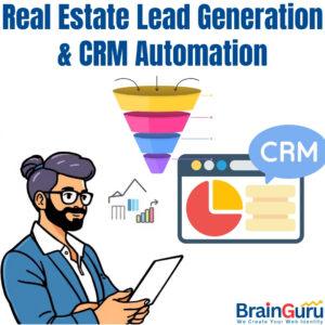 Real Estate Lead Generation & CRM Automation