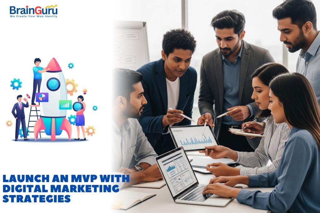 How to Launch an MVP with Digital Marketing Strategies 1 Launch an MVP with Digital Marketing Strategies