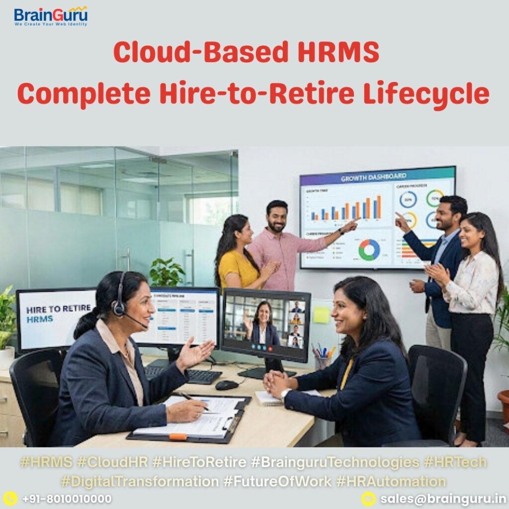 Cloud-Based HRMS – Complete Hire-to-Retire Lifecycle