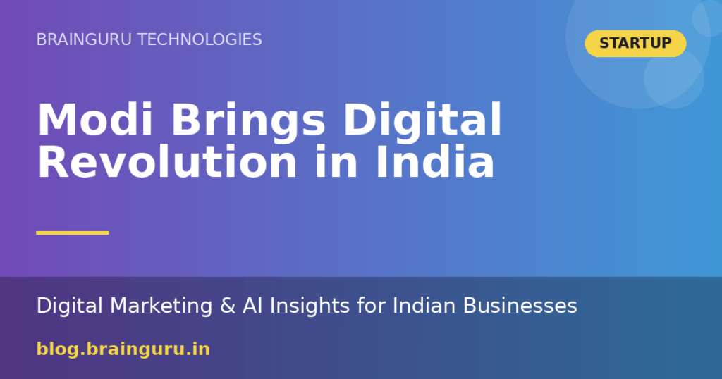 Modi Brings Digital Revolution in India