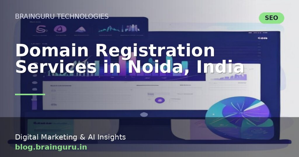 Domain Registration Services in Noida, India