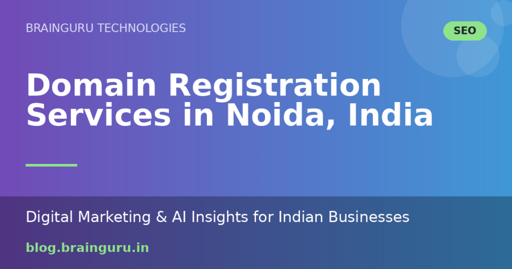 Domain Registration Services in Noida, India Domain Registration Services in Noida, India