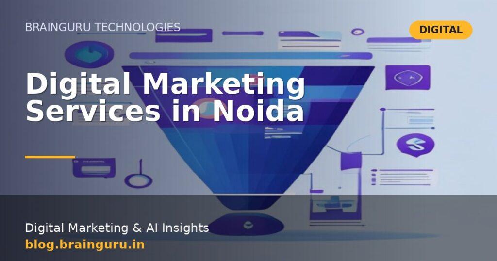 Digital Marketing Services in Noida